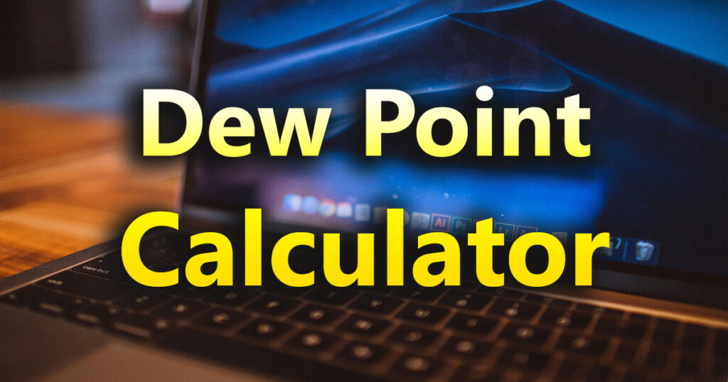 dew point calculator