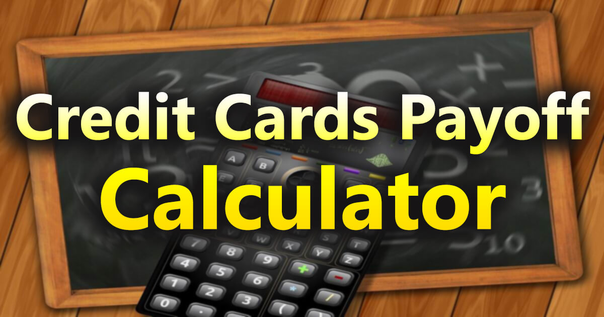 Credit Cards Payoff Calculator