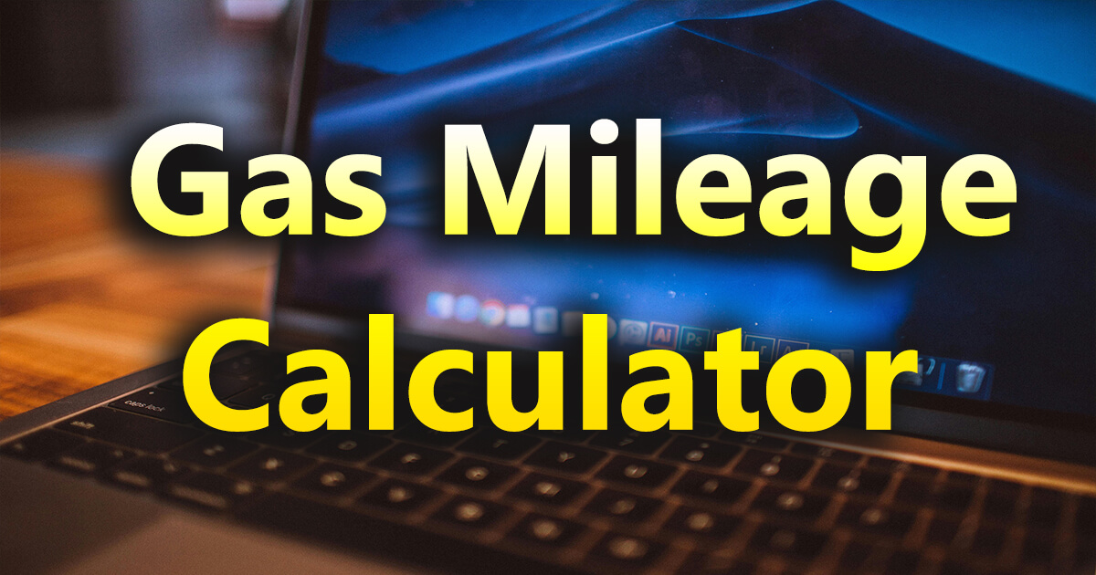 Gas Mileage calculator