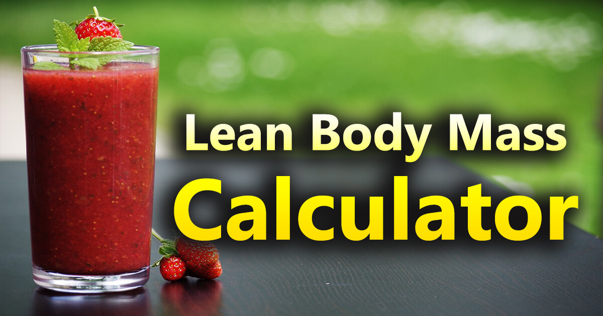 Lean Body Mass Calculator
