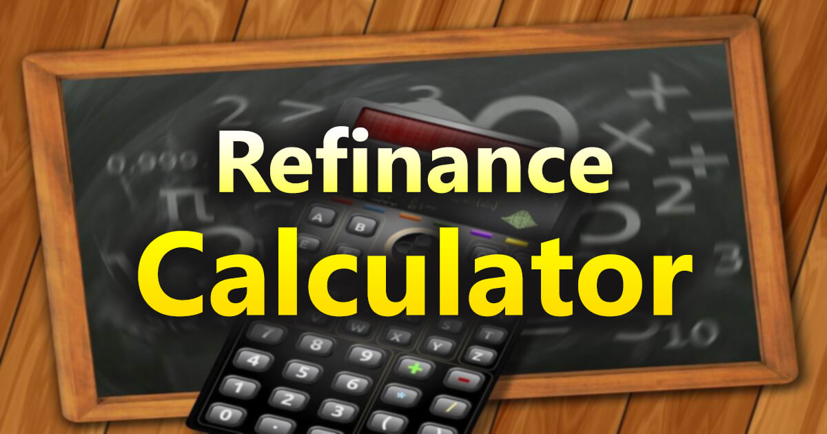 Refinance Calculator