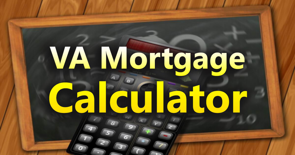 VA Mortgage Calculator