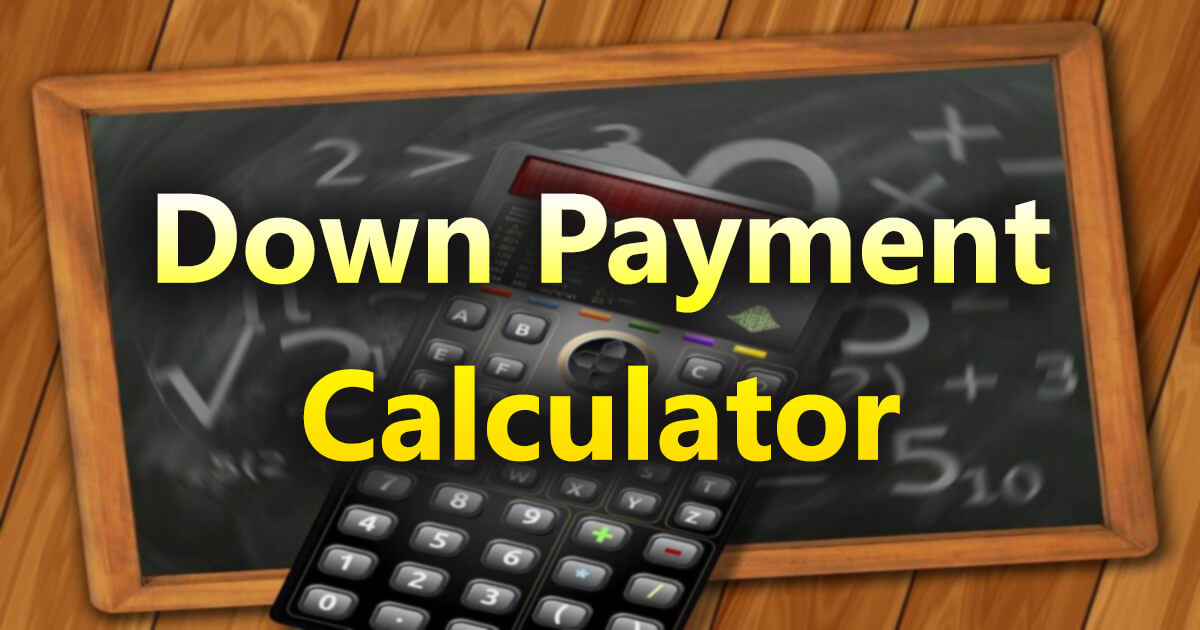 down payment calculator